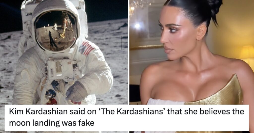 Kim Kardashian thinks the moon landings were faked and amid the tsunami of mockery these were the only six words you needed