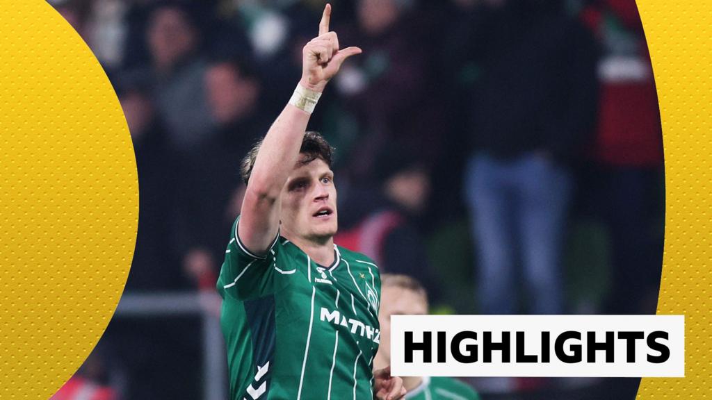 Bremen stage 'unbelievable' late fightback to beat Wolfsburg Jens Stage